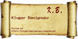 Kluger Benignusz névjegykártya
